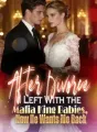 After Divorce I Left With the Mafia King Babies, Now He Wants Me Back cover