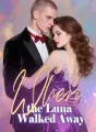 When the Luna Walked Away cover
