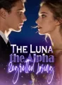 The Luna the Alpha Regretted Losing cover