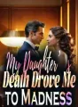 My Daughter’s Death Drove Me to Madness cover