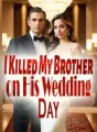 I Killed My Brother on His Wedding Day cover