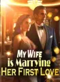 My Wife is Marrying Her First Love cover