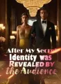 After My Secret Identity was Revealed by the Audience cover