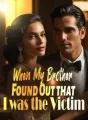When My Brother Found Out that I was the Victim cover