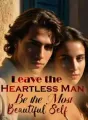 Leave the Heartless Man , Be the Most Beautiful Self cover