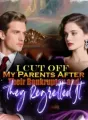 I Cut Off My Parents After Their Bankruptcy and They Regretted It cover
