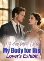 My Husband Used My Body for His Lover's Exhibit cover