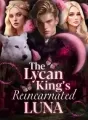 The Lycan King's Reincarnated Luna cover