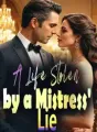 A Life Stolen by a Mistress' Lie cover