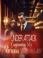 Under Attack: Confronting My Vicious Sister-in-Law cover