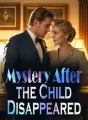 Mystery: After the Child Disappeared cover