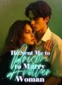 He Sent Me to Prison to Marry Another Woman cover