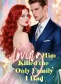 Loving Him Killed the Only Family I Had cover