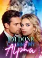 I’m Done Chasing My Alpha cover