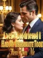Every Boyfriend I Had, My Roommate Took Them From Me cover