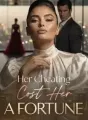 Her Cheating Cost Her a Fortune cover