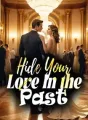 Hide Your Love In the Past cover