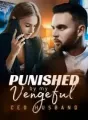 Punished by My Vengeful CEO Husband cover