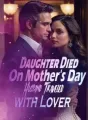 Daughter Died On Mother's Day, Husband Traveled with Lover cover