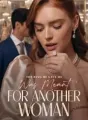 The Ring He Gave Me Was Meant for Another Woman cover
