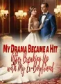 My Drama Became a Hit After Breaking Up with My Ex-Boyfriend cover
