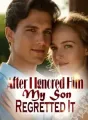 After I Ignored Him, My Son Regretted It cover