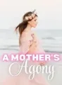 A Mother's Agony cover