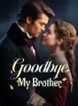 Goodbye, My Brother cover