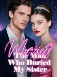 Married The Man Who Buried My Sister