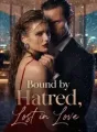 Bound by Hatred, Lost in Love cover