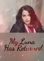 My Luna Has Returned cover