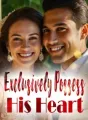 Exclusively Possess His Heart cover