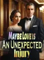 Maybe Love is An Unexpected Injury cover