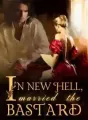 In The Hell, Married The Bastard cover