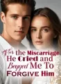 He Cried and Begged Me To Forgive Him cover