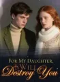 For My Daughter, I Will Destroy You cover