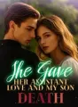 She Gave Her Assistant Love and My Son Death cover