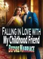 Falling in Love with My Childhood Friend Before Marriage cover