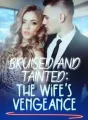 Bruised and Tainted: The Wife's Vengeance cover