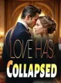 Love Has Collapsed cover
