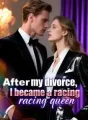 After my divorce, I became a racing queen cover