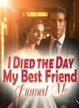I Died the Day My Best Friend Framed Me cover