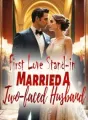 First Love Stand-in Married A Two-faced Husband cover