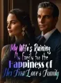 My Wife's Ruining My Family for the Happiness of Her First Love's Family cover