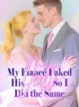 My Fiancé Faked His Death, So I Did the Same cover