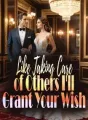 Like Taking Care of Others? I'll Grant Your Wish! cover