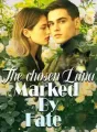 The chosen Luna; Marked By Fate cover