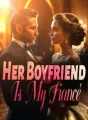 Her Boyfriend Is My Fiancé cover