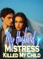 My Husband’s Mistress Killed My Child cover