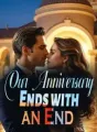 Our Anniversary Ends with an End cover